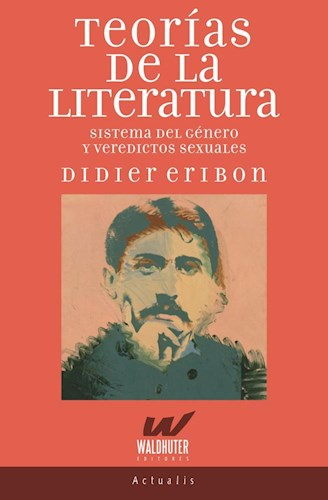 Producto - Teorías de la literatura - Didier Eribon