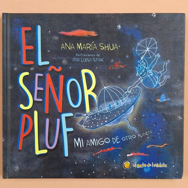 Producto - El señor Pluf - Mi amigo de otro planeta