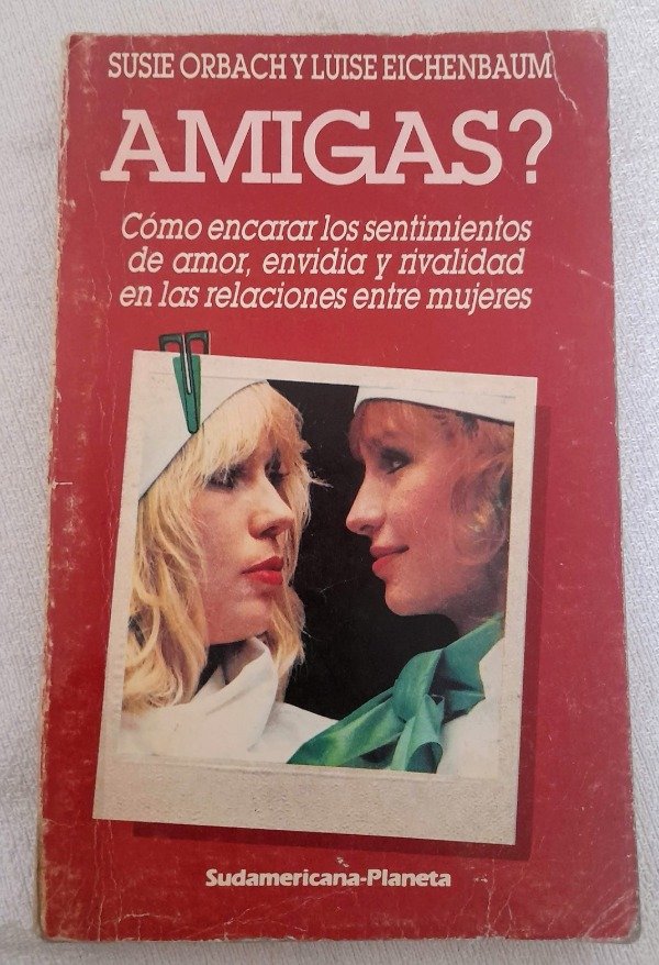 Producto - Amigas - Susie Orbach Y Eichenbaum - Sudamericana Planeta