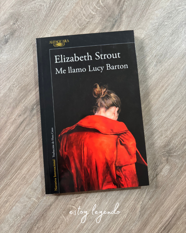 Producto - Me llamo Lucy Barton - Elizabeth Strout - 0