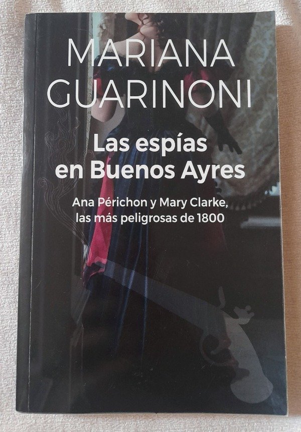 Producto - Las Espías En Buenos Aires - María Guarinoni - Ediciones B