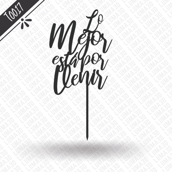 Producto - T0017 - Lo mejor esta por venir - Topper