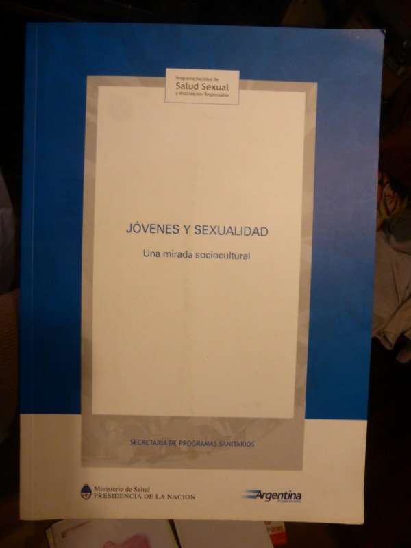 Producto - Jovenes Y Sexualidad - Una Mirada Sociocultural - 2007