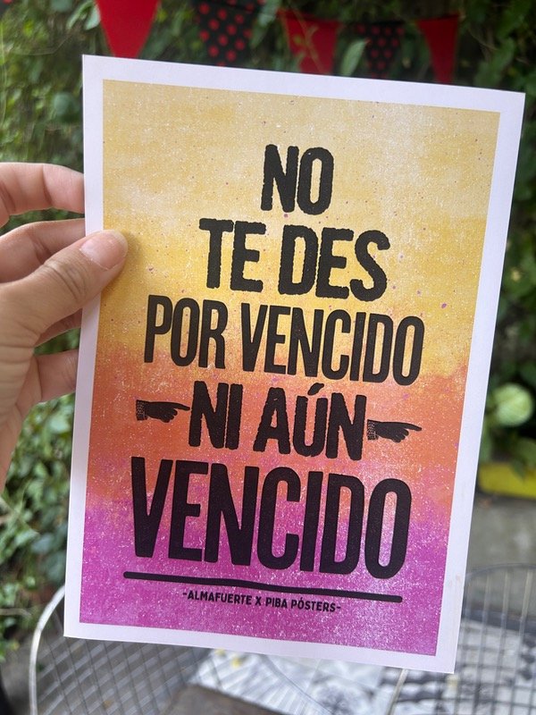 Producto - Lámina A5 no te des por vencido - Piba Posters