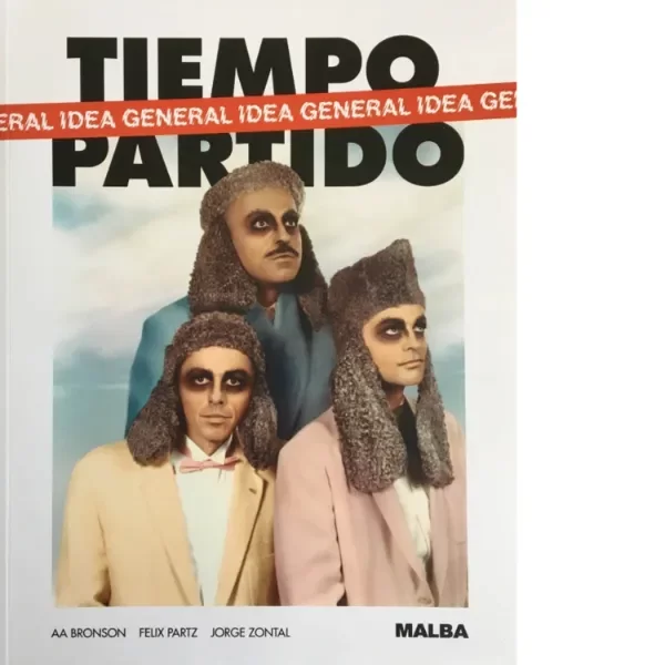 Producto - General Idea. Tiempo Partido