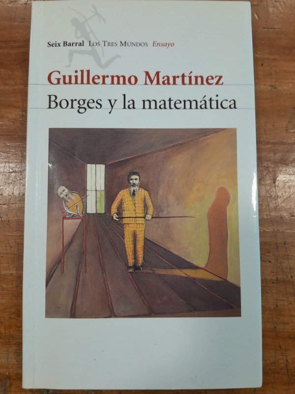Producto - Borges y la matemática - Guillermo Martínez