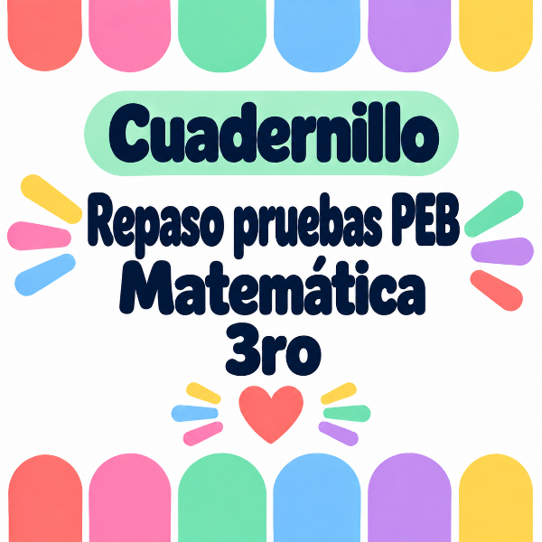 Producto - Cuadernillo de práctica PEB - Matemática 3ro - Respuestas y orientaciones