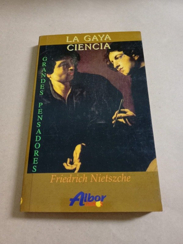 Producto - La gaya ciencia - Friedrich Nietszche - Albor 1998