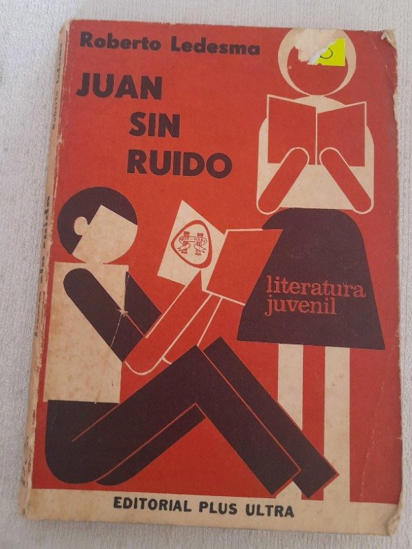 Producto - Juan Sin Ruido - Roberto Ledesma - Plus Ultra Juvenil