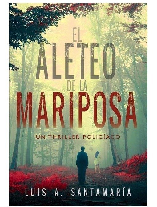 Producto - El aleteo de la mariposa (Oli 02) - Luis A. Santamaría