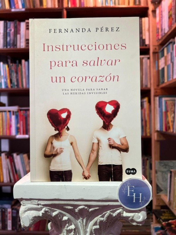 Producto - Instrucciones para salvar un corazon (Fernanda Perez)