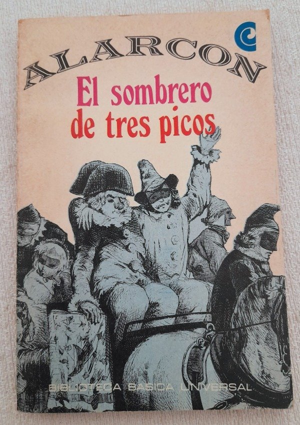 Producto - El Sombrero De Tres Picos - Alarcon - Biblio Básica Ceal #38
