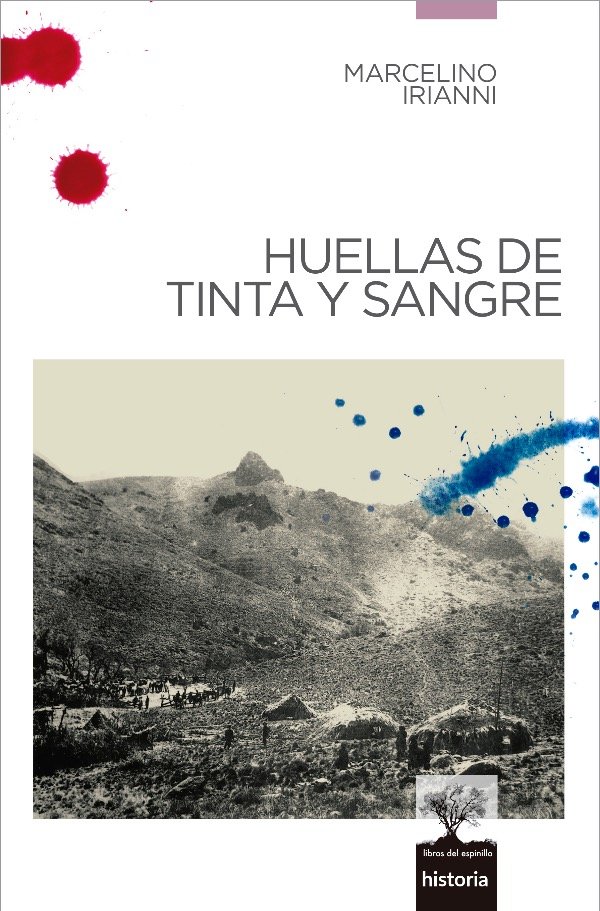 Producto - HUELLAS DE TINTA Y SANGRE de Marcelino Irianni