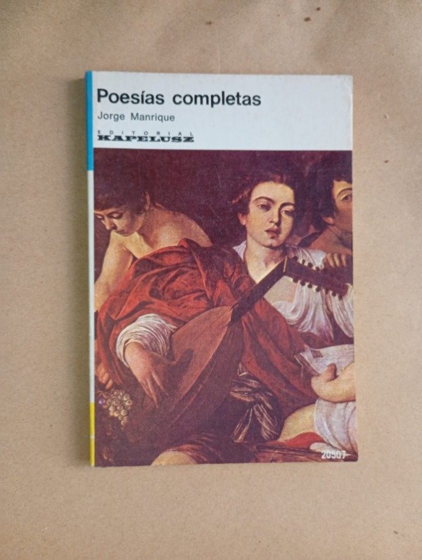 Producto - Poesías completas - Jorge Manrique - Kapelusz 1974 - GOLU #107