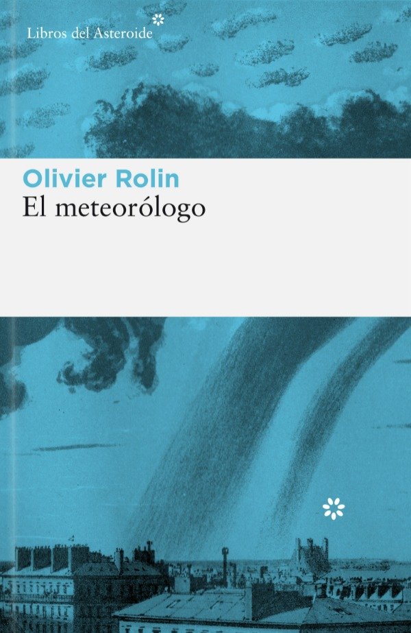 Producto - El meteorólogo - Olivier Rolin