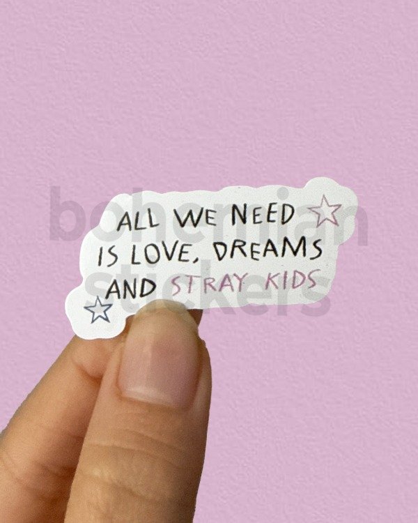 Producto - ALL WE NEED IS LOVE, DREAMS AND STRAY KIDS - Sticker Individual de Stray Kids