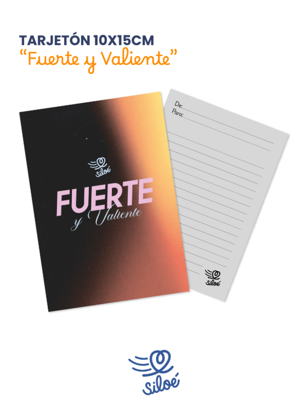 Producto - Tarjetón - "Fuerte y Valiente"