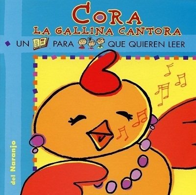 Producto - CORA LA GALLINA CANTORA (IMPRENTA MAYUSCULA) - IRENE ARREGUI