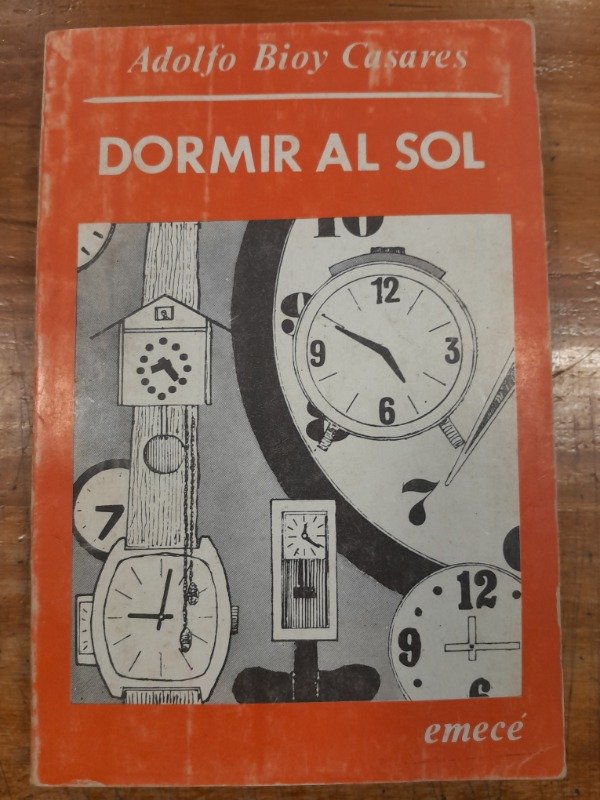 Producto - Dormir al sol Ed 1973 - Adolfo Bioy Casares