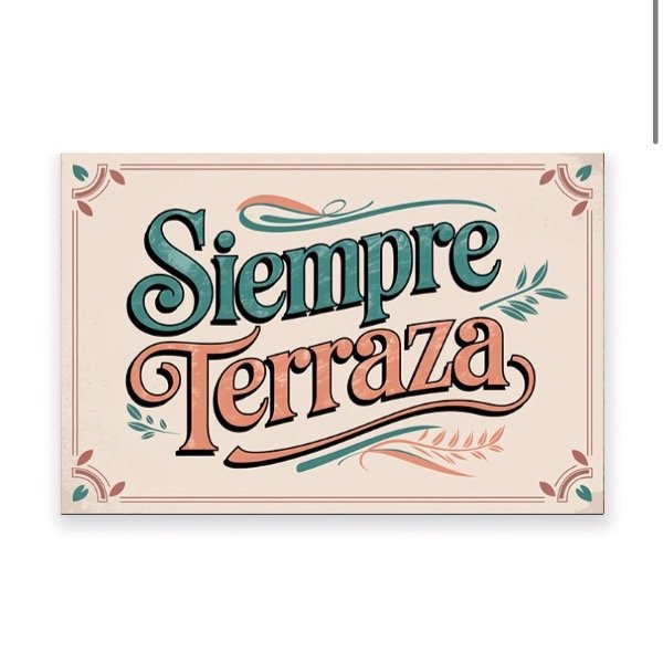 Producto - Chapa retro siempre terraza 30 x 20 cm