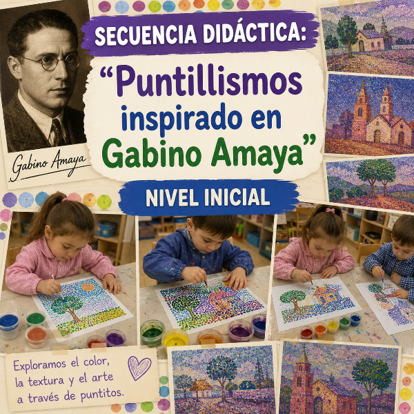 Producto - Secuencia Didáctica: "Puntillismos Inspirado en Gabino Amaya" - DC 2023