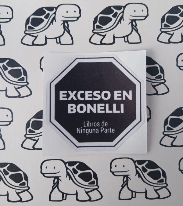Producto - STICKER EXCESO EN BONELLI