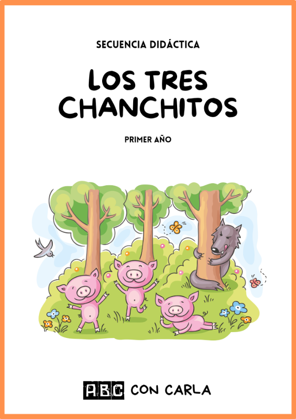 Producto - Secuencia Los tres chanchitos- 1er año