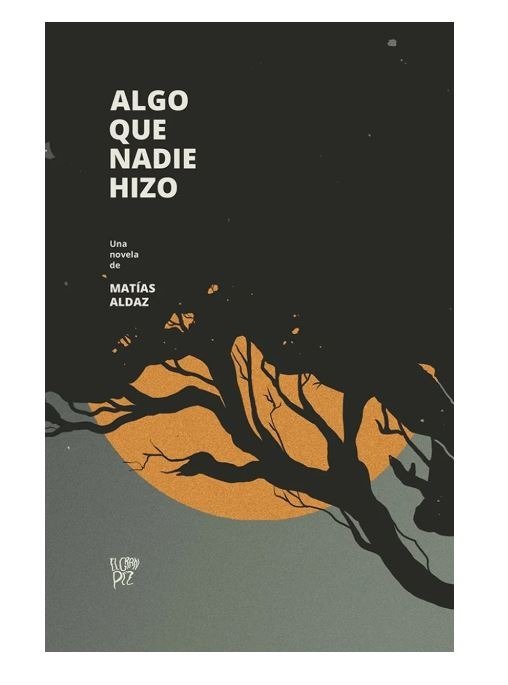 Producto - Algo que nadie hizo - Matias Aldaz