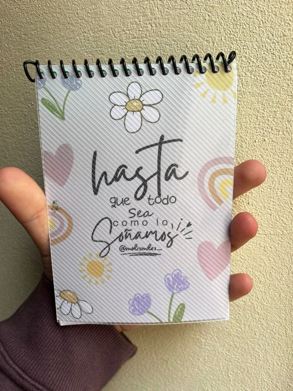 Producto - ANOTADOR HASTA QUE TODO SEA COMO SOÑAMOS X30HOJAS LISAS