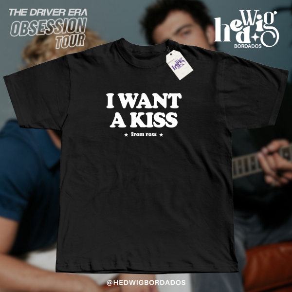 Remera I Want A Kiss From Ross