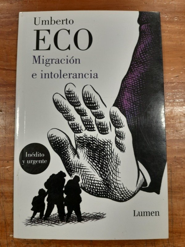 Producto - Migracion e intolerancia - Umberto Eco