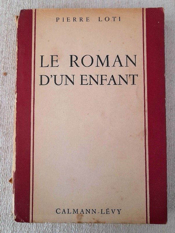 Producto - Le Roman D Un Enfant - Pierre Loti - Calmann Levy