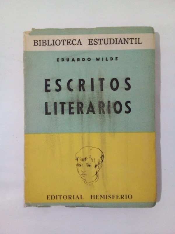 Producto - Escritos literarios - Eduardo Wilde - Hemisferio 1952