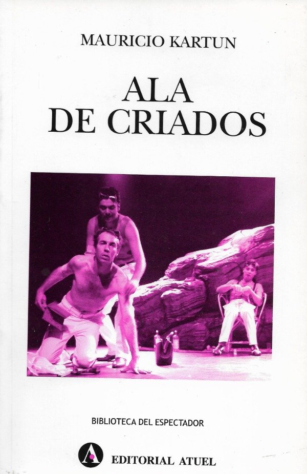 Producto - Ala de criados de Mauricio Kartun