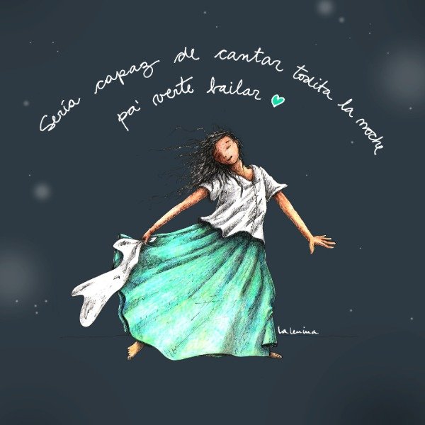 Producto - Calco "Sería capaz de cantar todita la noche pa verte bailar