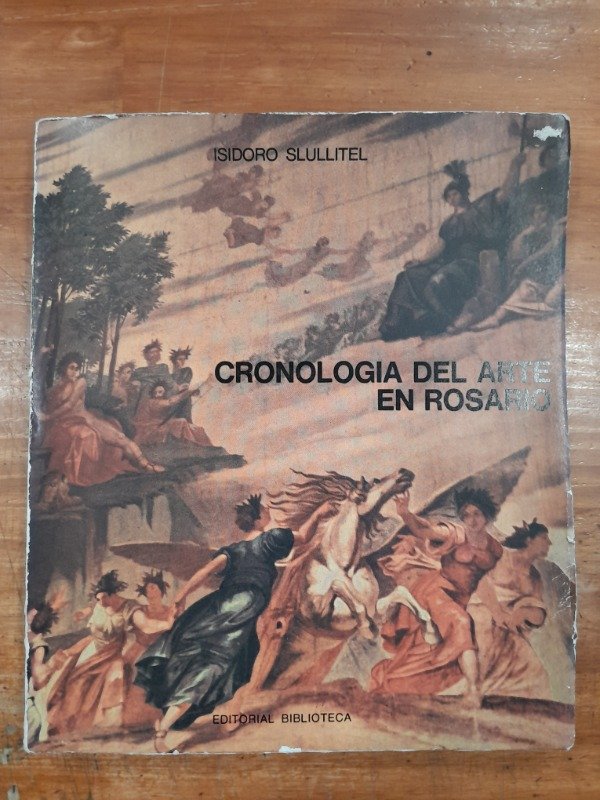 Producto - Crónicas del Arte en Rosario - Isidoro Slullitel FG