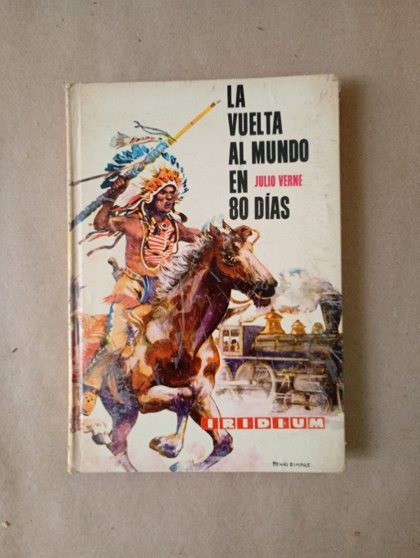 Producto - La vuelta al mundo en 80 días - Julio Verne - Kapelusz 1964 - Iridium