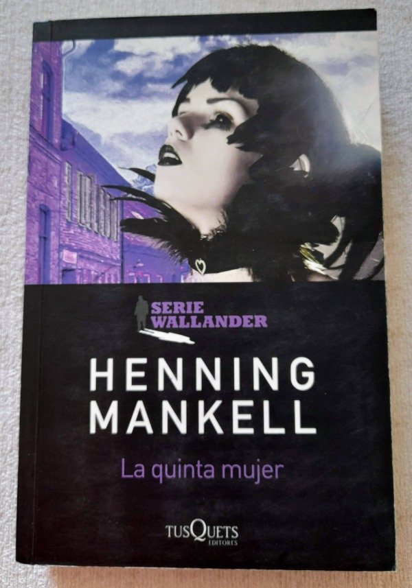 Producto - La Quinta Mujer - Henning Mankell - Maxi Tusquets - Serie Wallander