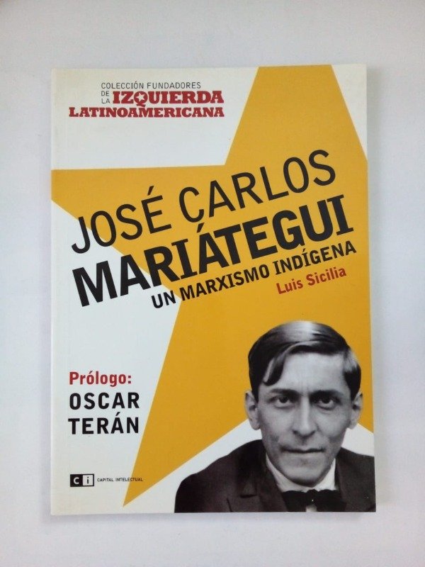 Producto - José Carlos Mariátegui - Luis Sicilia - Capital Intelectual 2007