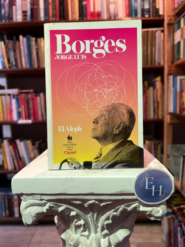Producto - El Aleph (Jorge luis borges)