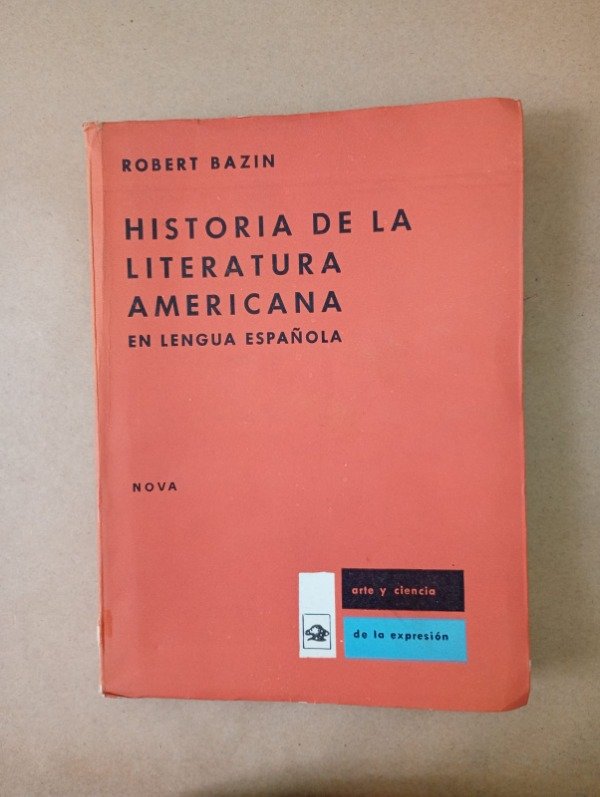 Producto - Historia de la literatura americana - Robert Bazin - Nova 1963