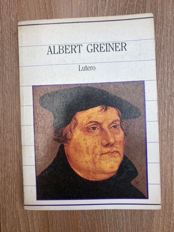 Producto - Greiner, Albert: "Lutero"