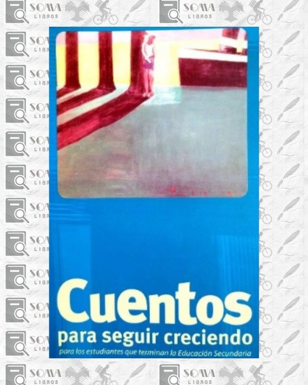 Producto - Cuentos para seguir creciendo - Secundaria
