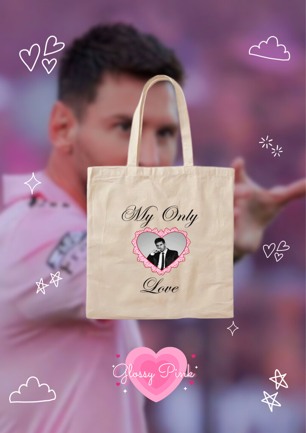 Tote Bag My Only Love Messi - DTF