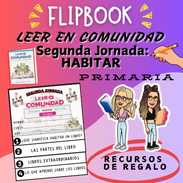 Producto - FLIPBOOK. LEER EN COMUNIDAD. HABITAR. SEGUNDA JORNADA. PRIMARIA