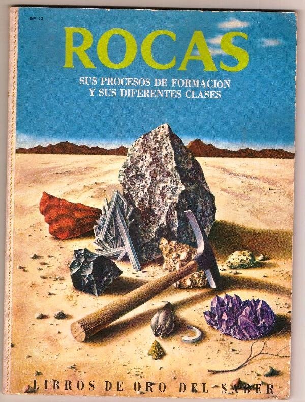 Producto - ROCAS - SUS PROCESOS DE FORMACION Y SUS DIFERENTES CLASES - HERBERT S ZIM - 1965