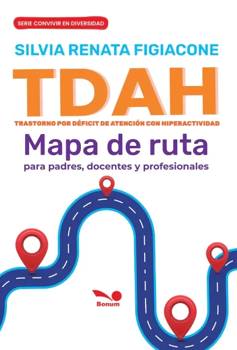 Producto - TDAH. Mapa de ruta para padres, docentes y profesionales