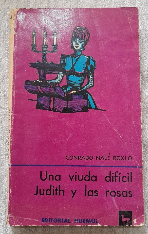 Producto - Una Viuda Dificil - Conrado Nale Roxlo - Clásicos Huemul #54