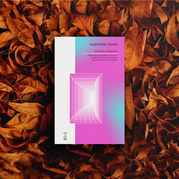 Producto - Esteticas liminales - Valentina Tanni