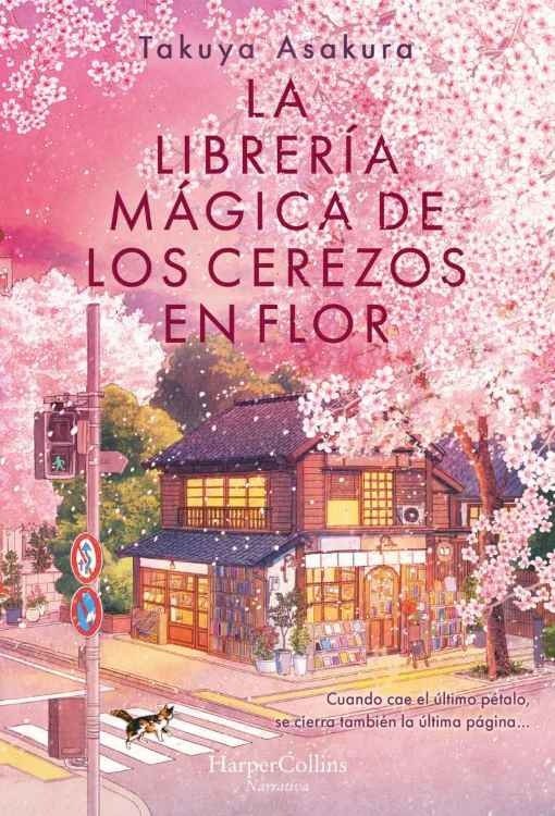 Producto - La libreria magica de los cerezos en flor - Takuya Asakura